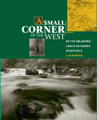 A Small Corner of the West by Butte Meadows-Jonesville Community Association