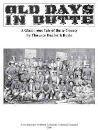 Old Days in Butte, A Glamorous Tale of Butte County, 1941-1943