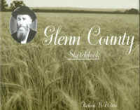 Glenn County Sketchbook by Thelma B. White