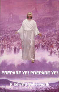 Prepare Ye! Prepare Ye! by F. Edward Butterworth, ISBN 0-941227-04-9