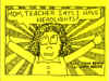 Order Mom, Teacher Says I Have Headlights!, ISBN 0-9664508-2-5, $5.95