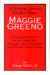 Order Maggie Greeno, ISBN 0938373153, $18.95