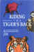 Riding the Tiger's Back, ISBN 0-918606-11-X, $23.95