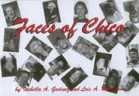 Faces of Chico by Isabella A. Godinez and Lois A. Morrison