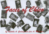 Order Faces of Chico, ISBN 0-9708661-1-9, $24.95