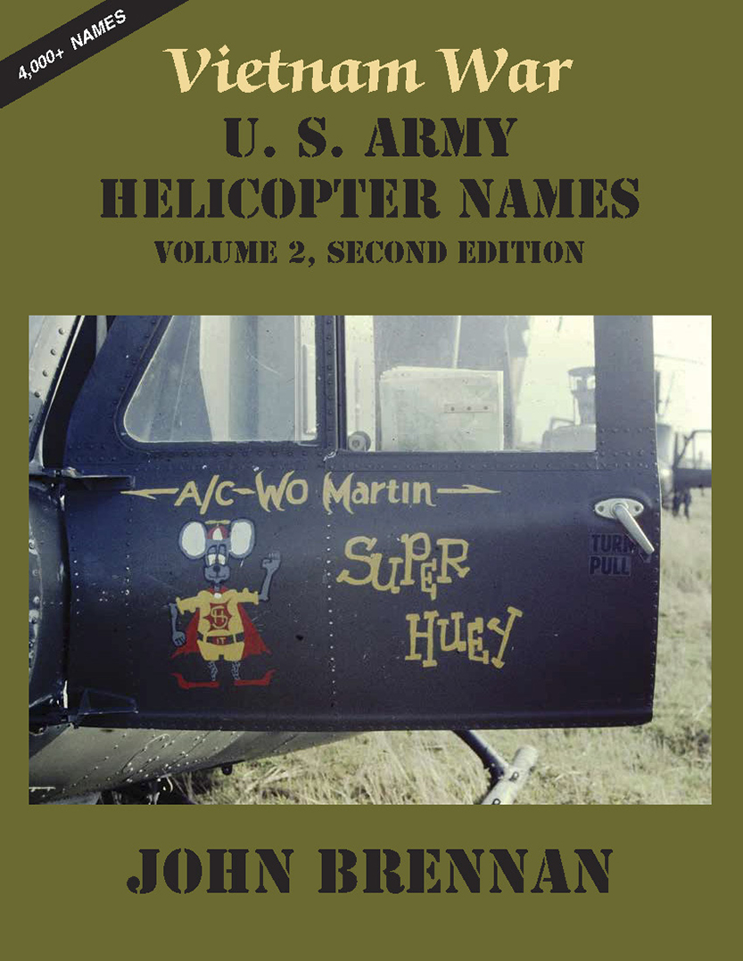 Vietnam War: US Army Helicopter Names, V2, 2nd ed