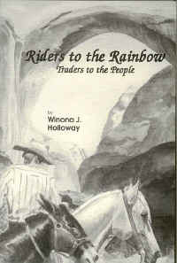 Riders to the Rainbow by Winona J. Holloway
