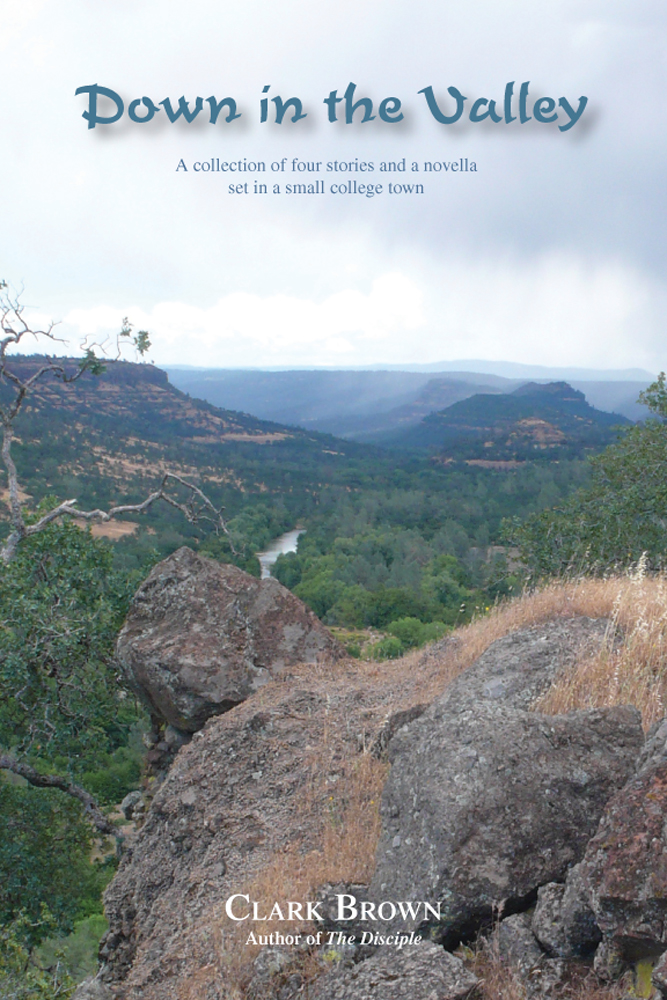 Down in the Valley by Clark Tait Brown