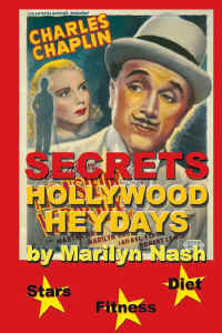 Secrets Hollywood Heydays by Marilyn Nash